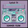 Lyrical C4 - Summer Flow - EP