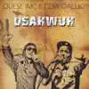 Cempoalli 20 & Quese Imc - Osahwuh