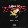 Bushido.Chop. - Clash of the Titans (feat. A.K.A. Kobi) - Single