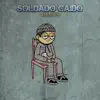 Gara MPH - Soldado Caído - Single