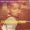 Chuck Da Middleman - Lost Tapes