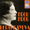 Berthe Sylva - Frou Frou - Single