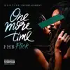 FHB Flick - One More Time - Single