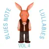 The Cat and Owl - Blues Note Lullabies, Vol. 4