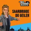 Manni Manta - Saarbrigge Du Geiler - Single