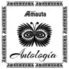 Mauricio Amauta - Antologia