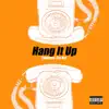 Codester - Hang It Up - Single