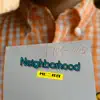 MC Nimaime - Neighborhood - Single