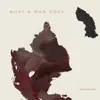 Mark Copeland - What a Man Does - Single