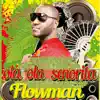 FlowMan - Ola Ola Séñorita - Single