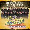 La Dinastía de Tuzantla, Mich. - Reproches al Viento - EP