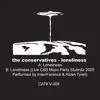 The Conservatives - Loneliness - Single