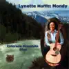 Lynette Moffitt Mondy - Colorado Mountain Blue