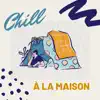 Hans Ambient - Chill à la maison - La selection idéale pour chiller en mode cocooning