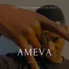 Blvck Child - Ameva (feat. Brothers On Decks) - Single