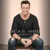 Lucas Hoge - That'll Be the Day / Bad People (Acoustic) - Single