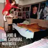 Erland & the Carnival - Nightingale