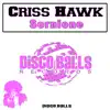 Criss Hawk - Sornione - Single