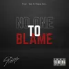 SLiC CheauxLove - No One To Blame - Single