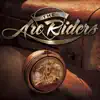 The Arc Riders - The Arc Riders