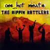 The Rippin Rattlers - One Hot Minute