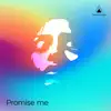 Third Force - Promise Me - Single