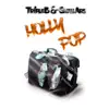 SmallArs & Tr1pleB - Holly Pop - Single