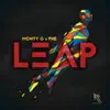 Monty G & PHE - Leap - Single