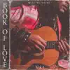 Will Wildfire - Book of Love Vol. 1