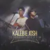 Kaleb e Josh - Te Seguirei Até o Fim - Single