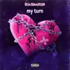 Quaidmadison - My Turn - EP