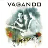 Vagando - No Matter