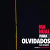 Paco Álvarez - Manual Para Olvidados