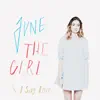 June The Girl - I Say Love - Single