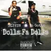 3l3v3n - Dolla Fa Dolla - Single