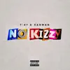 T-47 - No Kizzy (feat. XANMAN) - Single