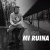 Arka DB - Mi Ruina - Single