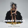 Sofia Bolotina & Len Beam - Jimmy Choo (Slow Version) - Single