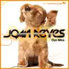 Joan Reyes - Oye Mira - Single