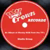 Crown Records Studio Group - An Album of Mostly R&B from the 70's