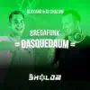 DJ Shalom & Alvxaro - Bregafunk Dasquedaum - Single