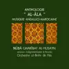 Orchestre al-Brihi de Fès - Morocco : Nûba gharîbat al-husayn (Version intégrale)