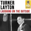 Turner Layton - Laughing On the Outside (Remastered) - Single