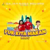 Rindu - Yuk Kita Makan - Single