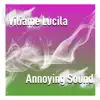 Viliame Lucila - Annoying Sound - Single