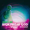 March and June & Andrada - Sign from God - Single