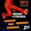 Prosper & Stabfinger - Fire in Remix (feat. Ashley Slater) - EP