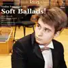 Вадим Цагарейшвили - Soft Ballads!