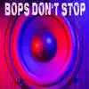 KPH - Bop's Don't Stop