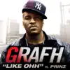 Grafh - Like Ohh (Feat. Prinz)